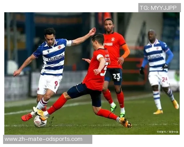 英冠激战布莱克迎战雷丁双方争夺关键三分全力以赴